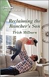 Reclaiming the Rancher's Son (Jade Valley, Wyoming Book 2) Reclaiming the Rancher's Son (Jade Valley, Wyoming Book 2)