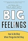 Big Feelings: How...