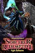Sorcerer Redemptive