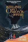Sailing by Orion'...