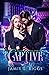 Captive: Kelly Kennedy Seri...