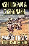 Wagon Train: The ...