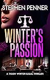 Winter's Passion (Talon Winter Legal Thrillers #6) Winter's Passion (Talon Winter Legal Thrillers #6)