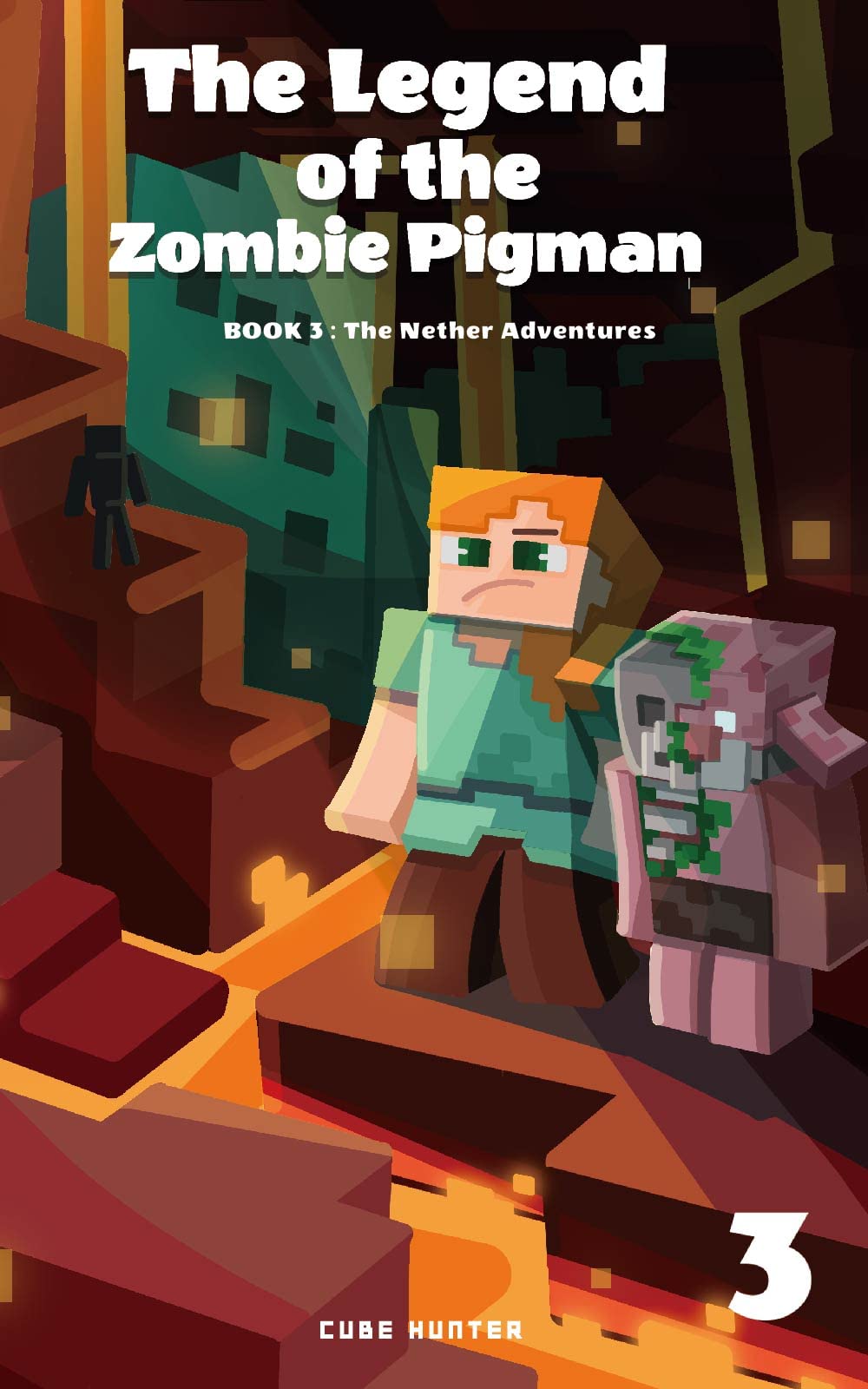 Legend Of The Zombie Pigman Book 3: The Nether Adventures (Kindle Edition)