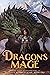 Dragon's Mage (Ragond's Wit...