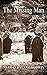 The Missing Man (The Forensic Genealogist #6)