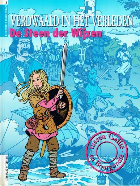 De steen der wijzen (Verdwaald in het verleden, #2)