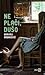 Ne plači, dušo by Borivoj Radaković
