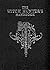 The Witch Hunter's Handbook...