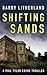 Shifting Sands