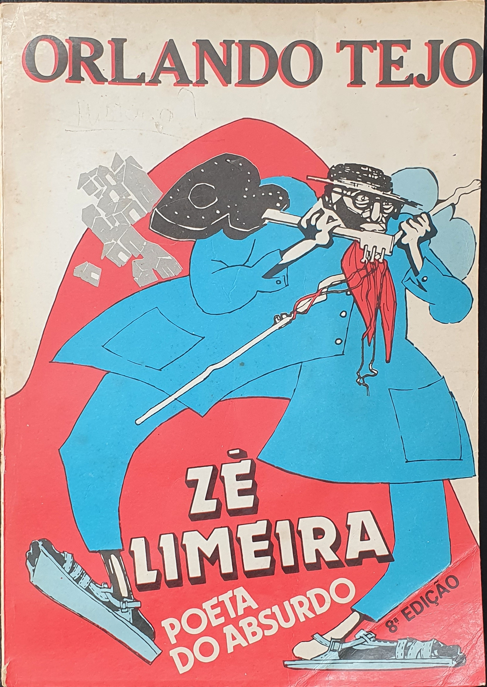 Zé Limeira: Poeta do Absurdo