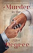 Murder in the 33rd Degree: The Gagnon Investigation into Vatican Freemasonry 