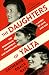 The Daughters of Yalta: The Churchills, Roosevelts and Harrimans – A Story of Love and War