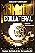 Collateral: A Collection of...