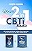 Your 2 in 1 CBTi Book: An i...