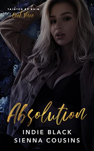 Absolution (Tainted by Ruin #3)