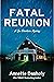 Fatal Reunion (Zoe Chambers Mysteries, #11)