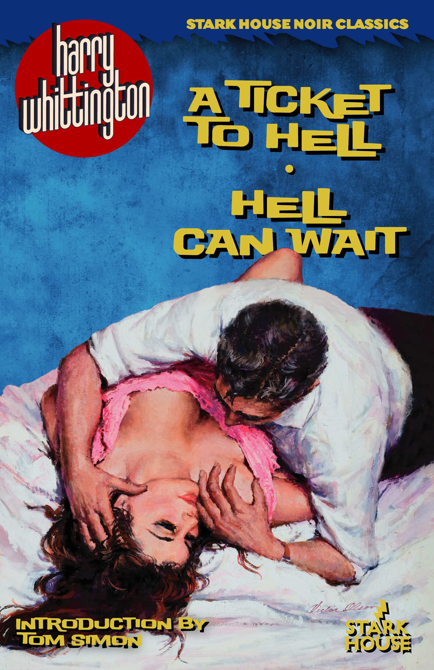 A Ticket to Hell / Hell Can Wait (Kindle Edition)