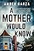 A Mother Would Know