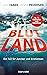 Blutland (Martin Juncker, #3)