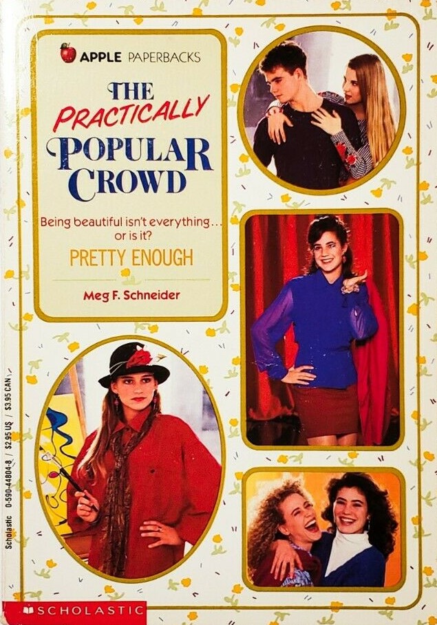 Pretty Enough (The Practically Popular Crowd, #2)