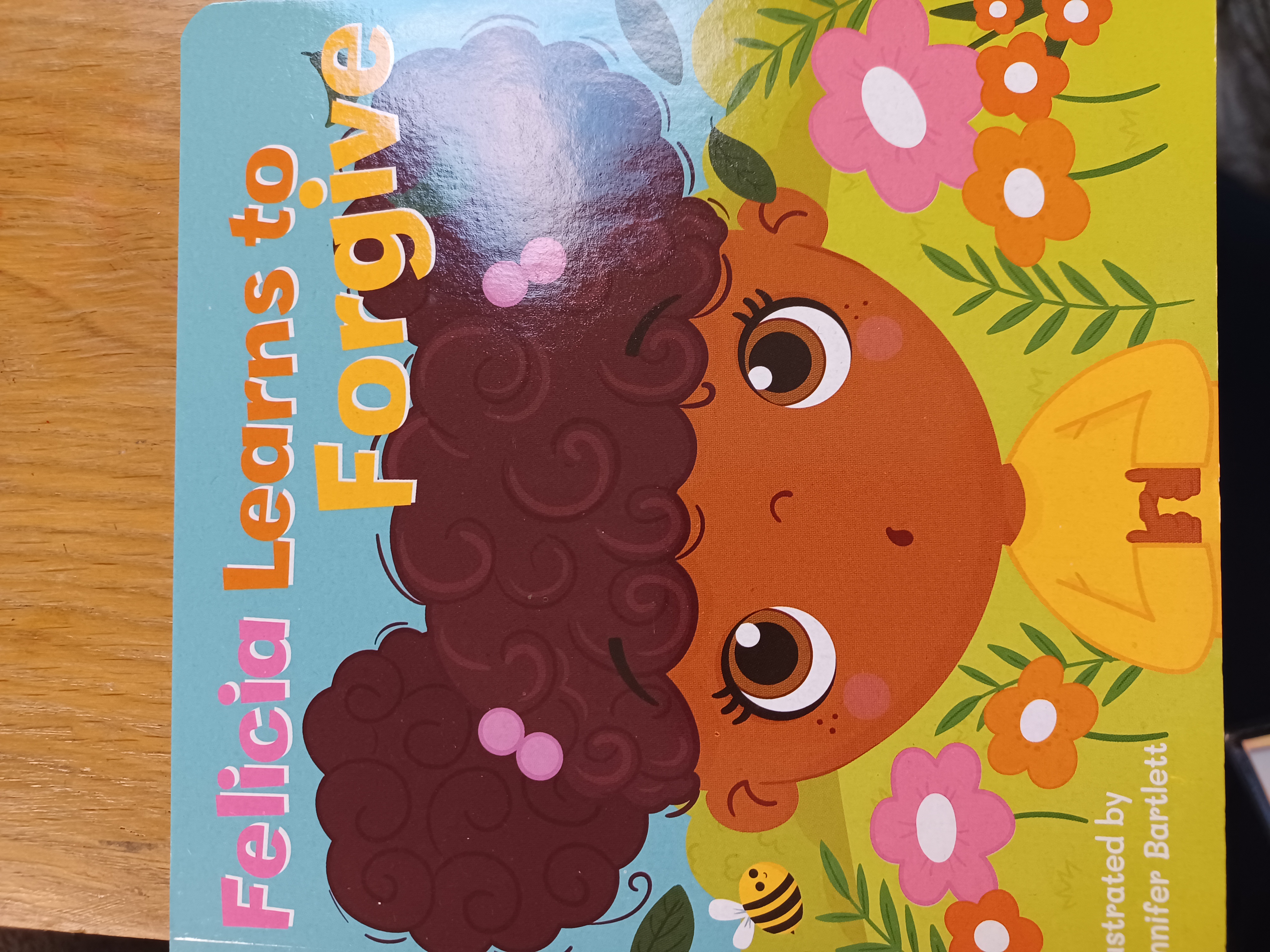 Felicia Learns To Forgive (Unknown Binding)