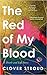 The Red of My Blood: A Deat...