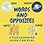 Words And Opposites: A Fun ...