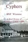 Cyphers: a brief history of Cyphers CC c1890-1990 Cyphers: a brief history of Cyphers CC c1890-1990