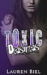 Toxic Desires