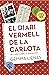 El diari vermell de la Carlota