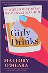 Girly Drinks: A W...