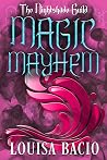The Nightshade Guild: Magic Mayhem (17) The Nightshade Guild: Magic Mayhem (17)