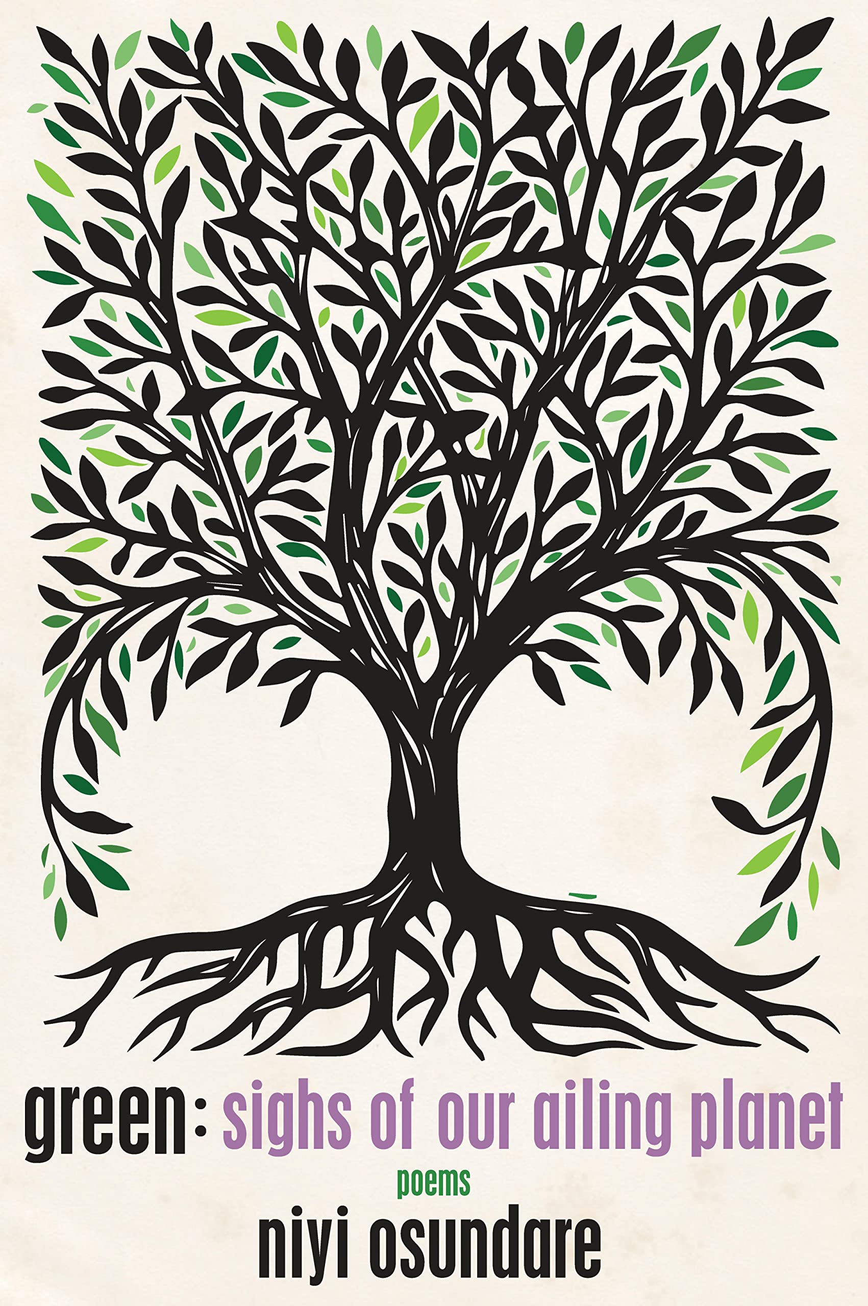 Green: Sighs Of Our Ailing Planet