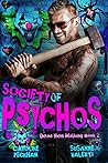 Society of Psychos by Caroline Peckham