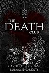 The Death Club by Caroline Peckham