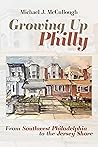 Growing Up Philly...