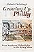 Growing Up Philly by Michael J. McCullough