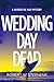Wedding Day Dead (Murder on...