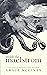 Inside The Maelstrom: The C...