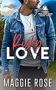 Risky Love