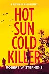 Hot Sun Cold Killer