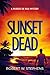 Sunset Dead (Murder on Maui...