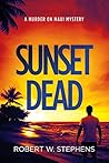 Sunset Dead (Murder on Maui #6) Sunset Dead (Murder on Maui #6)