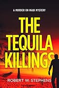 The Tequila Killings