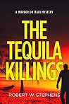 The Tequila Killings