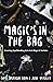 Magic's in the Bag: Creating Spellbinding Gris Gris Bags and Sachets