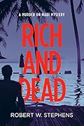 Rich and Dead