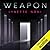 Weapon (Whisper, #2)