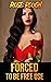 Forced to be Free Use (Free Use Dimension Book 20)